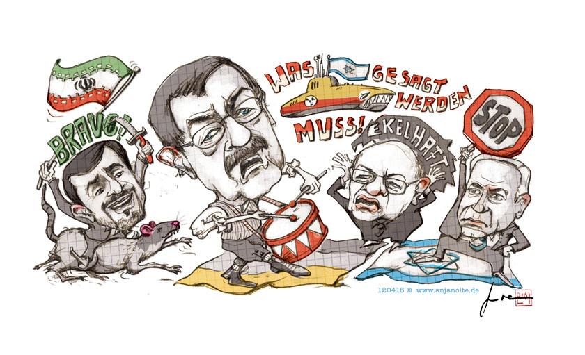 Günter Grass, Ahmadenidschad, Marcel Reich-Ranitzki, Netanjahu, Was gesagt werden muss, © Illustration Anja Nolte